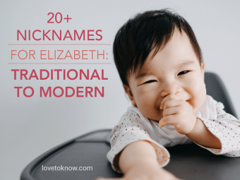 Nicknames for Elizabeth: Traditional to Modern