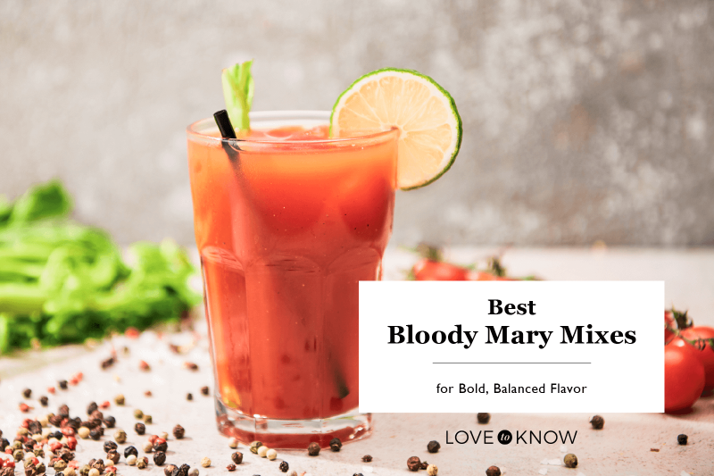 9 Best Bloody Mary Mixes for Bold, Balanced Flavor LoveToKnow