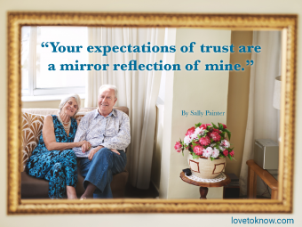 A Lover's Quote On Trust In A Relationship With a Loving Senior Couple 