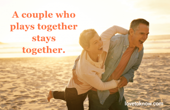 Relationship quotes about having fun together