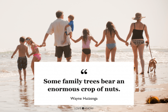 Funny Celebrity Quote on Family