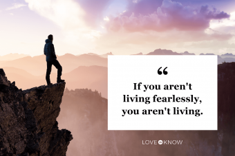 Inspirational Quote on Being Fearless