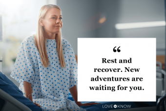 Beautiful Get Well Soon Quote to Inspire Wellness After Surgery