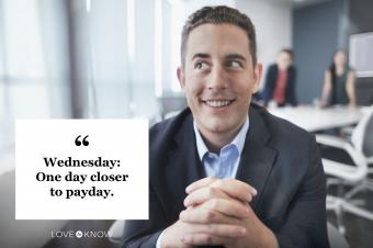 Wednesday quote man looking excited at work