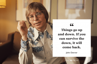 John Denver quote - Getty Editorial Use