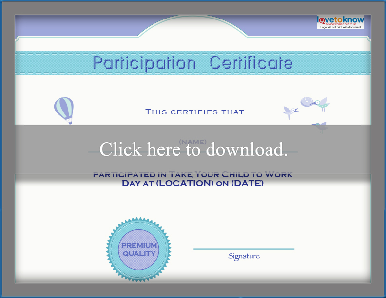 printable bring your child to work day certificates lovetoknow printable participation certificates
