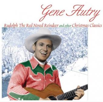 Rudolph the Red Nosed Reindeer by Gene Autry