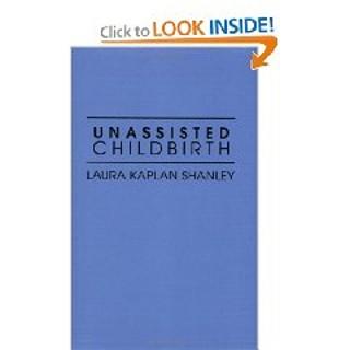 The book on unassisted childbirth