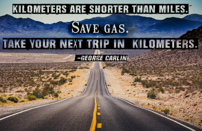 George Carlin quote on open road